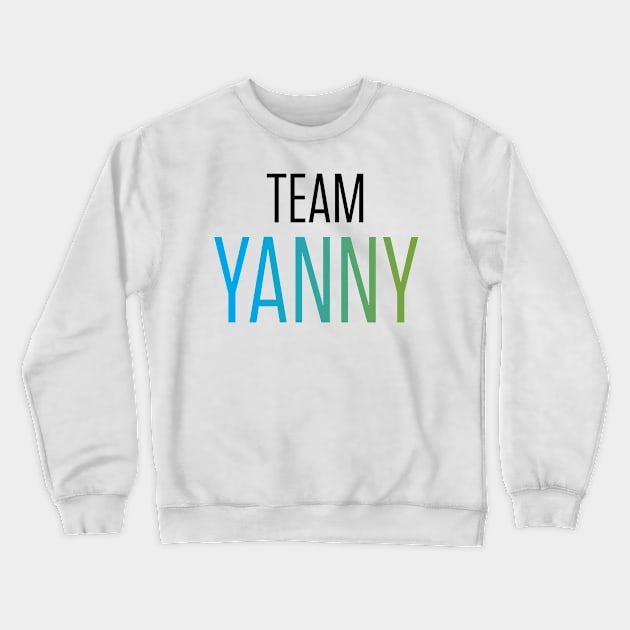 Team Yanny Crewneck Sweatshirt by InkSpatterStudio